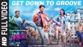 Get Down To Groove Song Lyrics