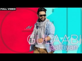 Gulaabi Pattiyan Song Lyrics