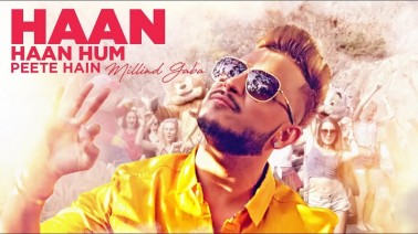 Haan Haan Hum Peete Hain Song Lyrics