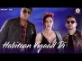 Habitaan Vigaad Di Song Lyrics