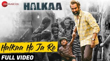Halkaa Ho Ja Re Song Lyrics