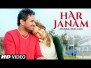 Har Janam Song Lyrics