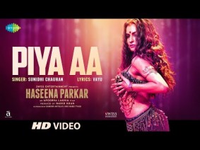 Piya Aa Song Lyrics