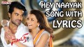 Hey Naayak Song Lyrics