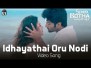 Idhayathai Oru Nodi Song Lyrics