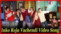 Inko Rojochindandi Song Lyrics