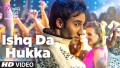 Ishq Da Hukka  Song Lyrics