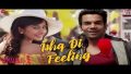Ishq Di Feeling Song Lyrics
