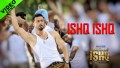Ishq Ishq Song Lyrics