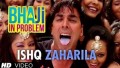 Ishq Zehreela Song Lyrics