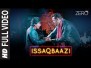 Issaqbaazi Song Lyrics