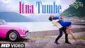 Itna Tumhe Song Lyrics