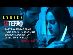 Ittefaq Se (Raat Baaki) Song Lyrics