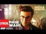 Phir Wahi Song Lyrics