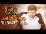 Just Chill Boss Song Lyrics