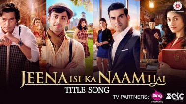 Jeena Isi Ka Naam Hai Title Track Song Lyrics