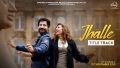 Jhalle Title Track Song Lyrics