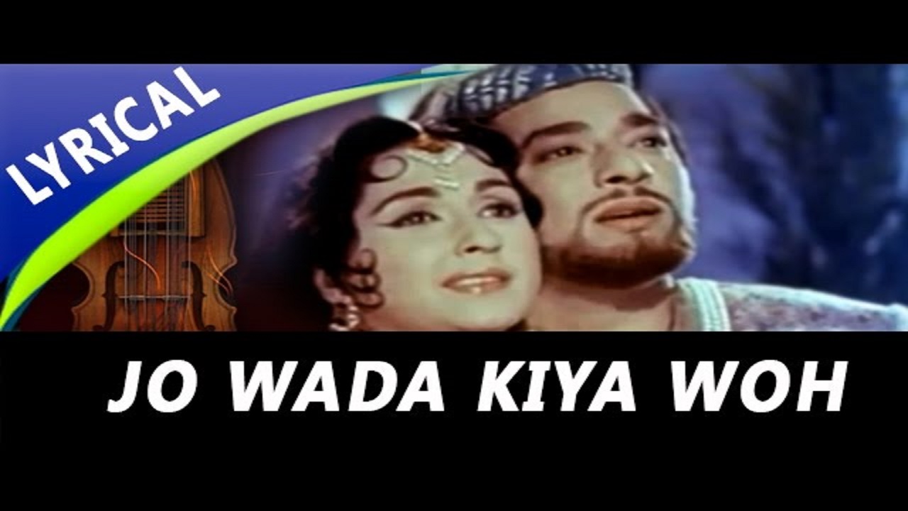Jo Wada Kiya Woh Song Lyrics image