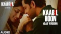 Kaabil Hoon Sad Version Song Lyrics