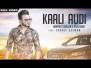 Kaali Audi Song Lyrics