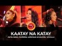 Kaatay Na Katay Song Lyrics