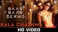 Kala Chashma Song Lyrics