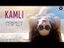 Kamli Song Lyrics