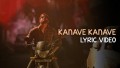 Kannave Kannave Song Lyrics