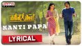 Kanti Papa Kanti Papa Song Lyrics