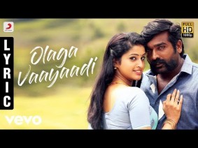 Olaga Vaayaadi Song Lyrics