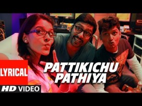 Pattikichu Paathiya Song Lyrics