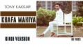 Khafa Mahiya Song Lyrics