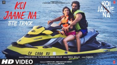 Koi Jaane Na Title Song Lyrics
