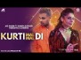 Kurti Mal Mal Di Song Lyrics