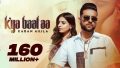 Kya Baat Aa Song Lyrics