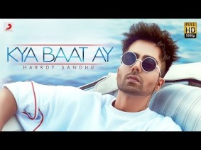 Kya Baat Ay Song Lyrics