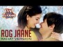 Rog Jaane Song Lyrics