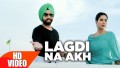 Lagdi Na Akh  Song Lyrics