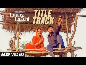 Laung Laachi Song Lyrics