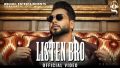 Listen Bro Song Lyrics