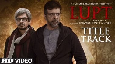 Lupt- Title Track Song Lyrics