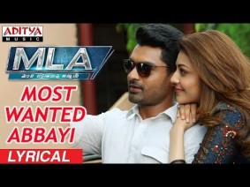 Most Wanted Abbayi Song Lyrics