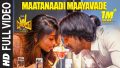 Maatanaadi Maayavade Song Lyrics