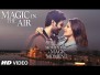 Magic In The Air Song Lyrics