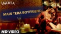 Main Tera Boyfriend Song Lyrics