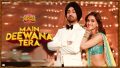 Main Deewana Tera Song Lyrics