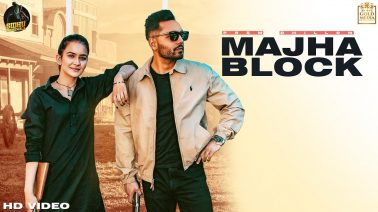 Majha Block Song Lyrics
