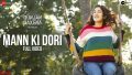 Mann Ki Dori Song Lyrics