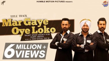 Mar Gaye Oye Loko Song Lyrics