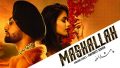Mashallah Song Lyrics